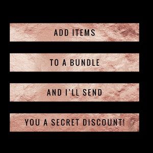 Bundle and I’ll give you a secret discount!